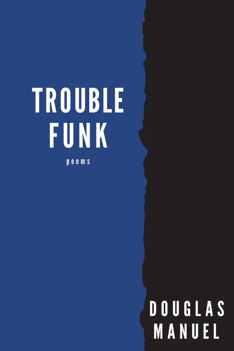 Knjiga Trouble Funk Douglas Manuel