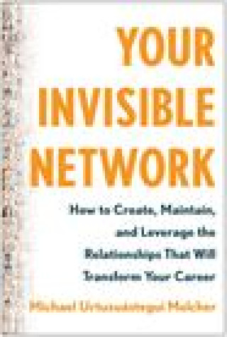 Книга Your Invisible Network 