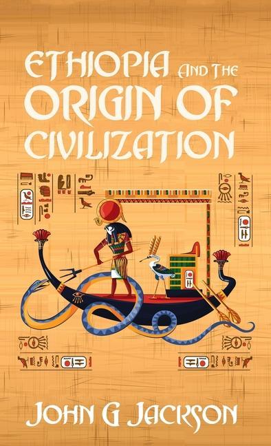 Kniha Ethiopia And The Origin Of Civilization Hardcover 
