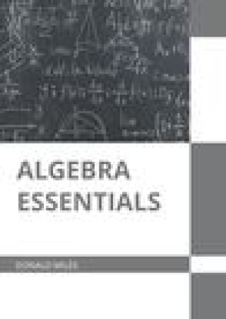 Knjiga Algebra Essentials Donald Miles