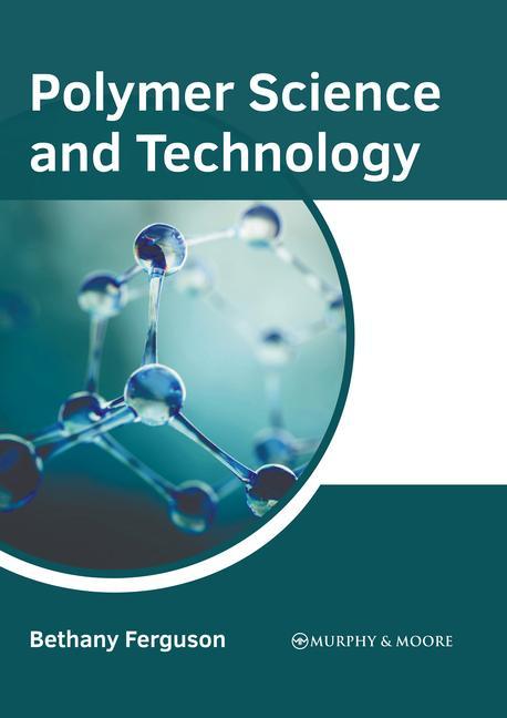 Könyv Polymer Science and Technology 