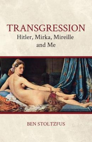 Knjiga Transgression Ben Stoltzfus