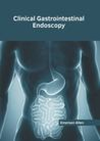Knjiga Clinical Gastrointestinal Endoscopy 