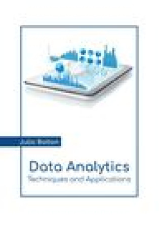 Knjiga Data Analytics: Techniques and Applications 