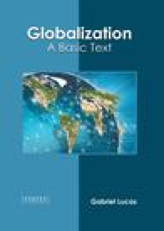 Knjiga Globalization: A Basic Text 