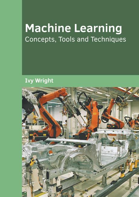 Knjiga Machine Learning: Concepts, Tools and Techniques 