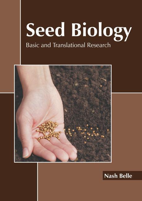 Knjiga Seed Biology: Basic and Translational Research 