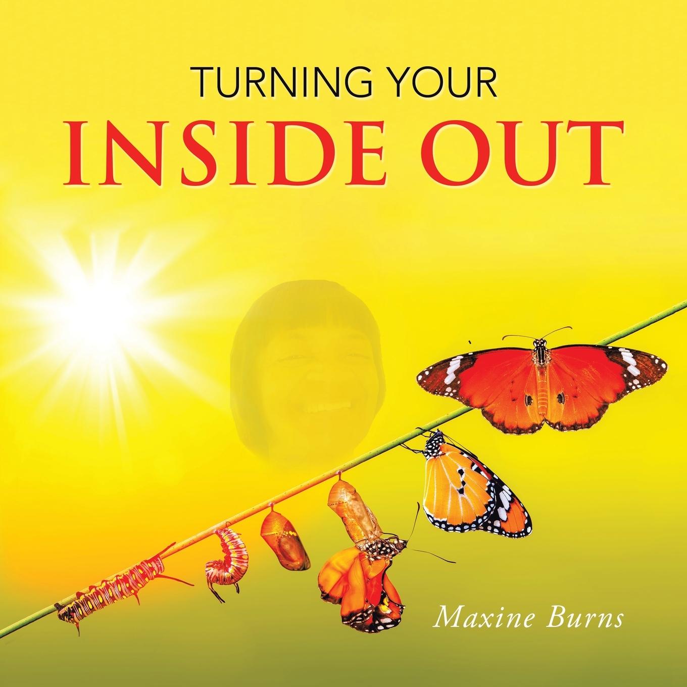 Knjiga Turning Your Inside Out Maxine Burns