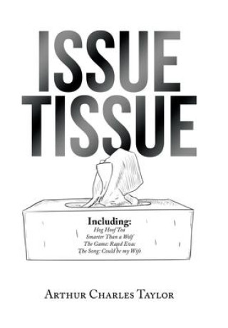 Knjiga Issue Tissue Arthur Charles Taylor