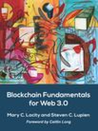 Kniha Blockchain Fundamentals for Web 3.0: - Steven C. Lupien