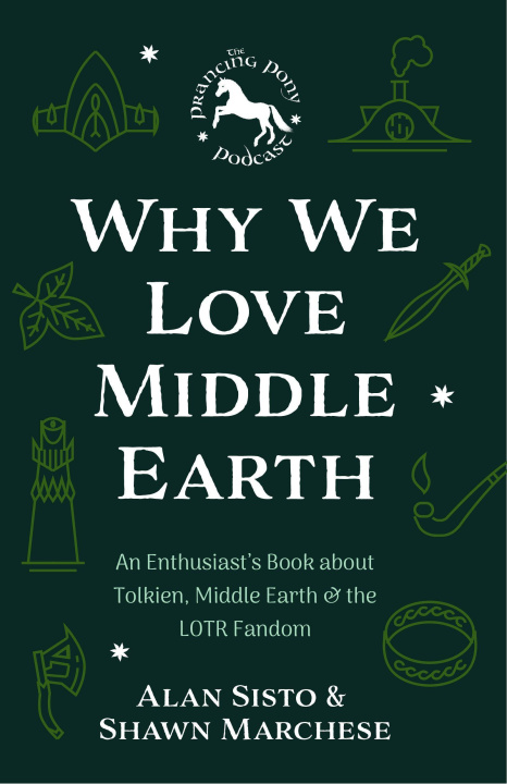 Book Why We Love Middle-earth 