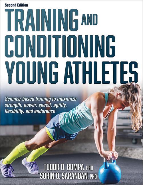 Book Training and Conditioning Young Athletes Sorin Sarandan