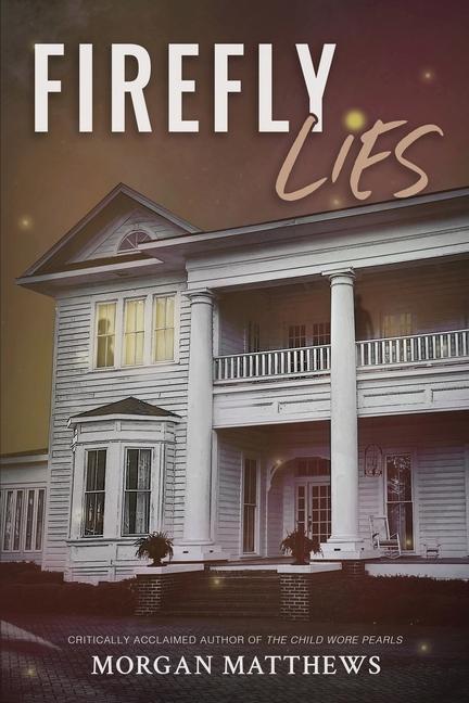 Βιβλίο Firefly Lies Morgan Matthews