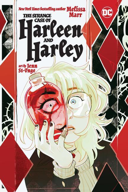 Книга The Strange Case of Harleen and Harley Jenn St-Onge