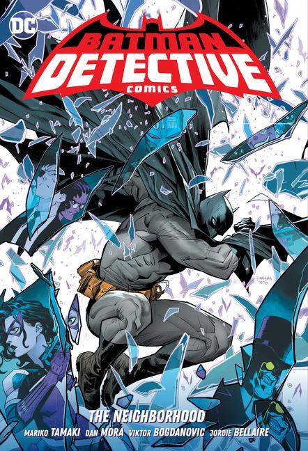 Książka Batman: Detective Comics Vol. 1: The Neighborhood Dan Mora