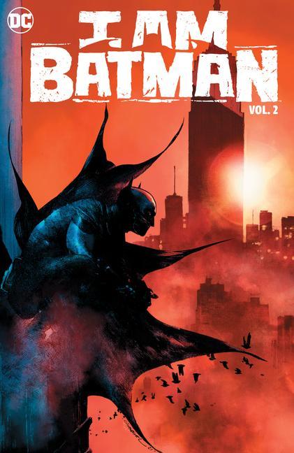 Kniha I Am Batman Vol. 2 Christian Duce