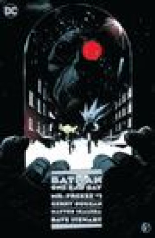 Kniha Batman: One Bad Day: Mr. Freeze Matteo Scalero