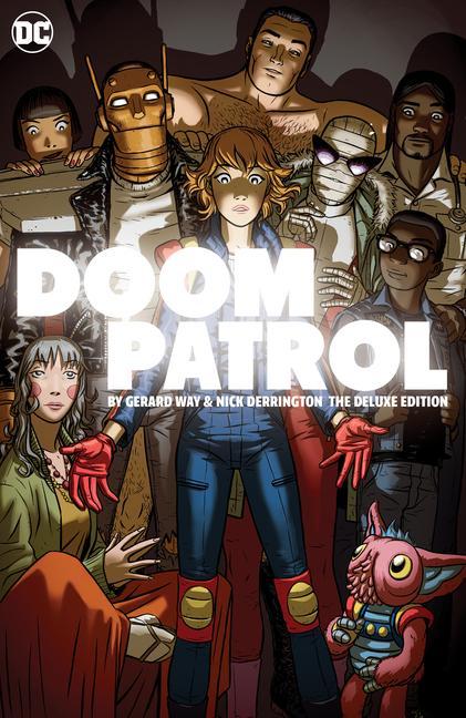 Книга Doom Patrol by Gerard Way and Nick Derington: The Deluxe Edition Nick Derington
