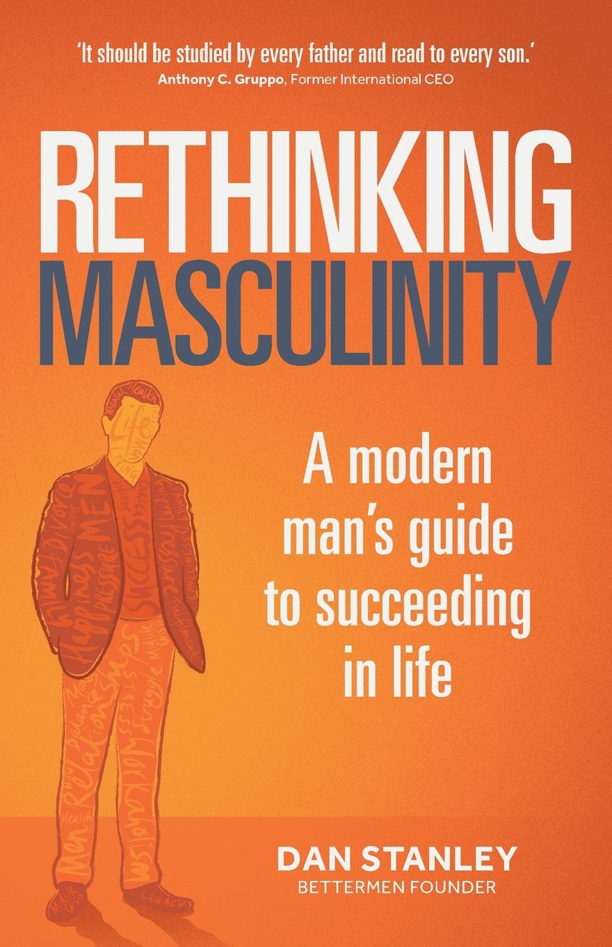 Knjiga Rethinking Masculinity Dan Stanley