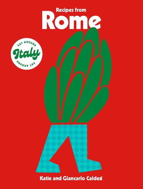 Kniha Recipes from Rome Giancarlo Caldesi