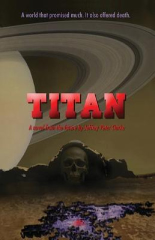 Book Titan Jeffrey Peter Clarke