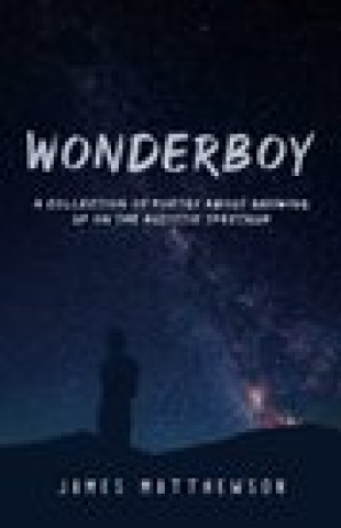 Knjiga Wonderboy James Matthewson