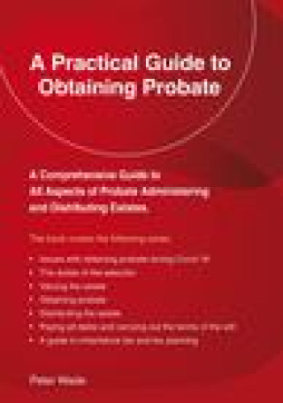 Könyv Practical Guide To Obtaining Probate 