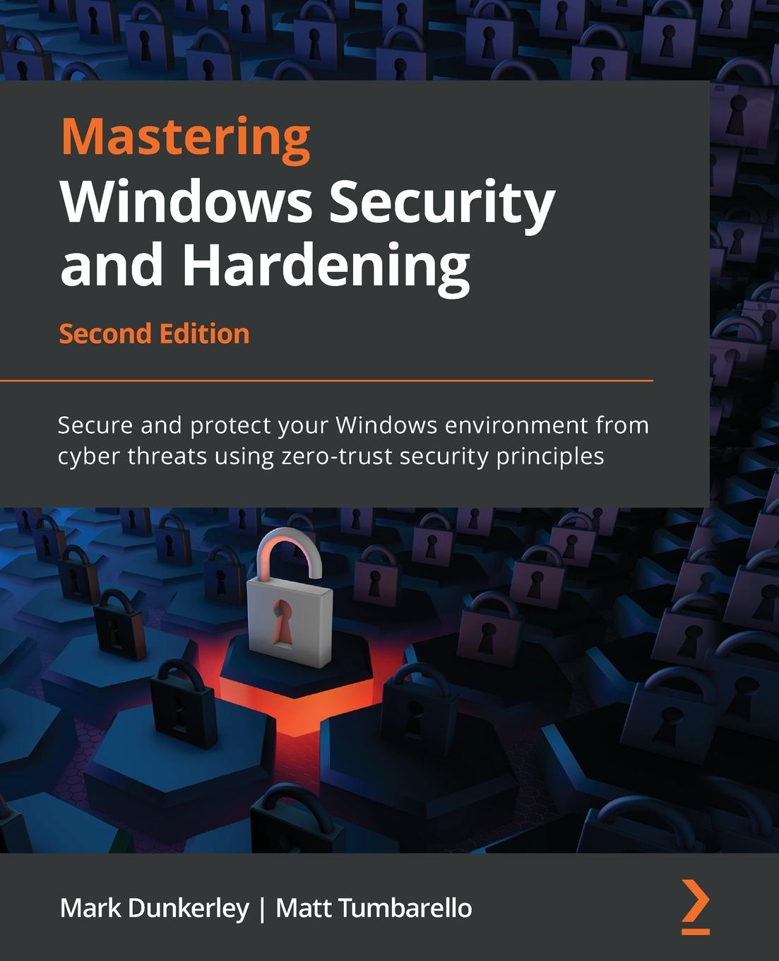 Book Mastering Windows Security and Hardening - Second Edition Matt Tumbarello