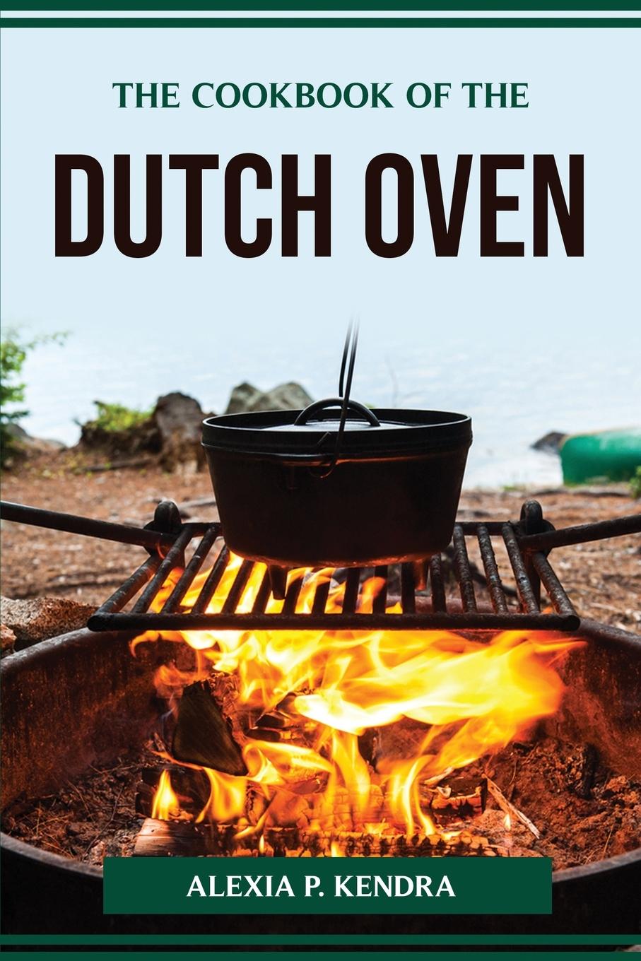 Kniha THE COOKBOOK OF THE DUTCH OVEN 