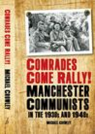 Kniha Comrades Come Rally! 