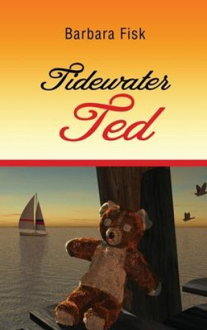 Libro Tidewater Ted Barbara Fisk