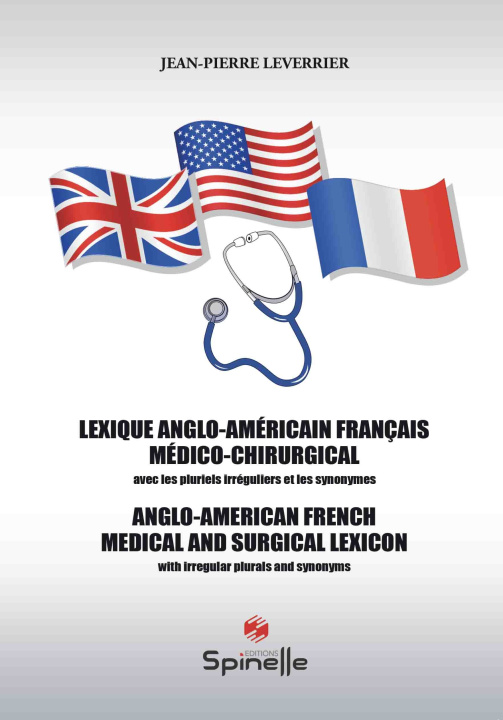 Kniha Lexique Anglo-Americain Français médico-chirurgical Leverrier