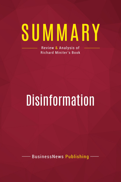 Knjiga Summary: Disinformation 