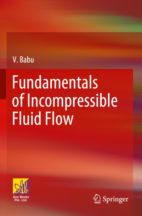 Knjiga Fundamentals of Incompressible Fluid Flow 