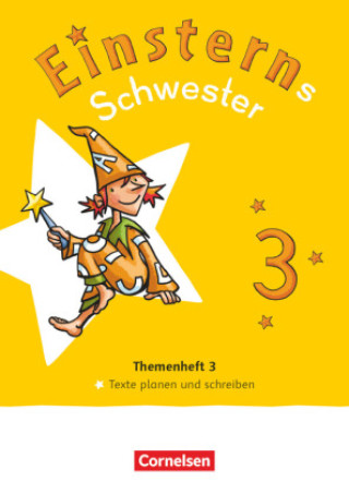 Kniha Einsterns Schwester - Sprache und Lesen 3. Schuljahr - Themenheft 3 - Leihmaterial Roland Bauer