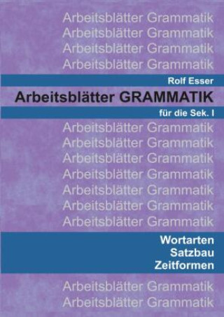 Könyv Arbeitsblätter GRAMMATIK 