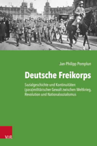 Buch Deutsche Freikorps Jan-Philipp Pomplun