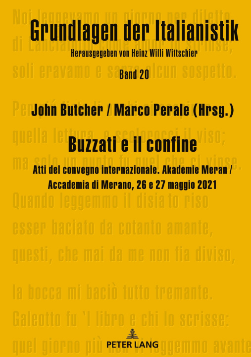 Kniha Buzzati e il confine; Atti del convegno internazionale. Akademie Meran / Accademia di Merano, 26 e 27 maggio 2021 John Butcher