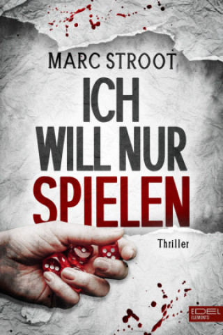 Libro Ich will nur spielen Marc Stroot