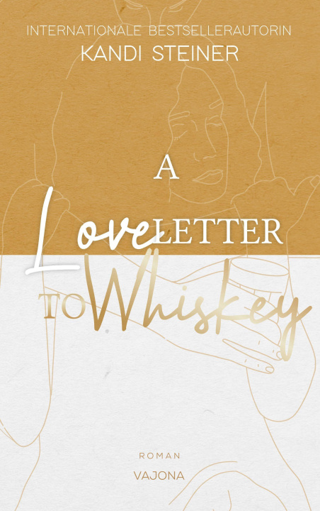 Kniha A Love Letter To Whiskey 