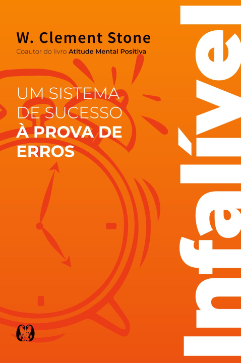 Книга Infalível W. Clement Stone