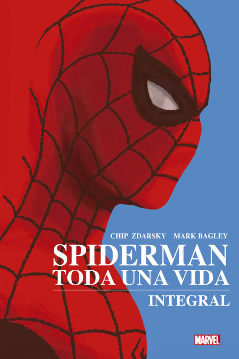 Knjiga Spiderman: Toda una vida. Integral. Edición de Lujo CHIP ZDARSKY
