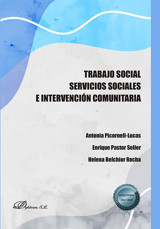 Libro Trabajo social. Servicios sociales e intervención comunitaria PICORNELL-LUCAS
