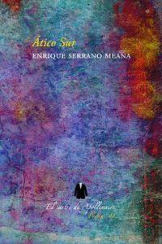 Knjiga Ático Sur SERRANO MEANA