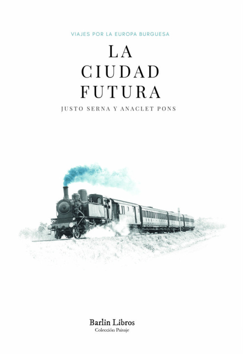 Buch La ciudad futura 