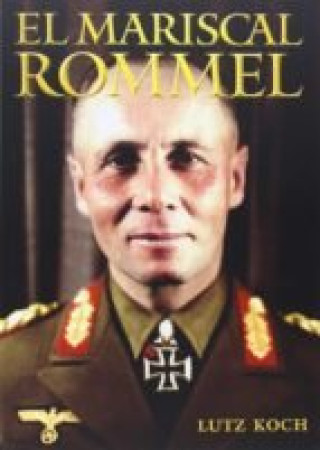 Kniha El mariscal Rommel 