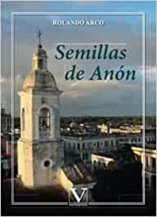 Knjiga Semillas de Anón ARCO