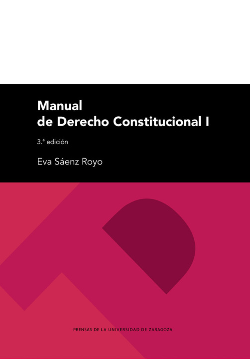 Knjiga Manual de derecho constitucional I SAENZ ROYO