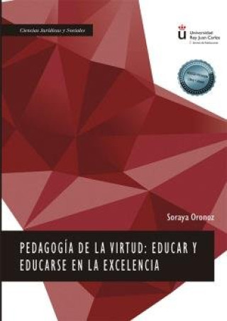 Buch Pedagogía de la virtud: educar y educarse en la excelencia ORONOZ