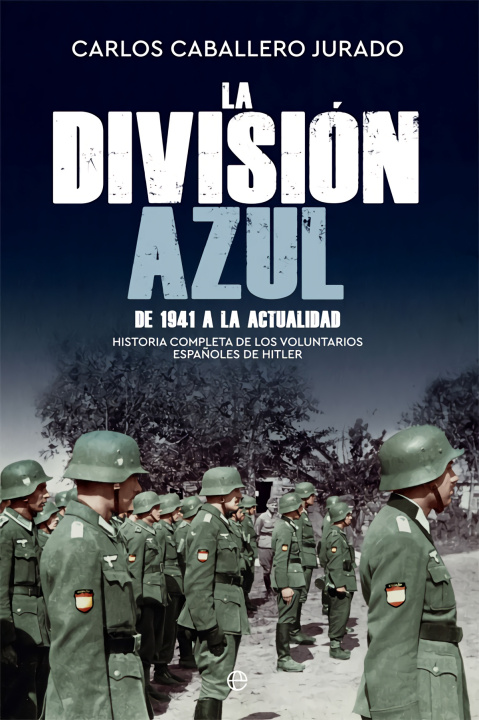 Kniha La División Azul 